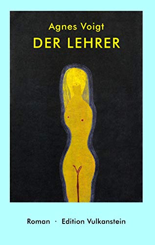 Der Lehrer - Voigt, Agnes