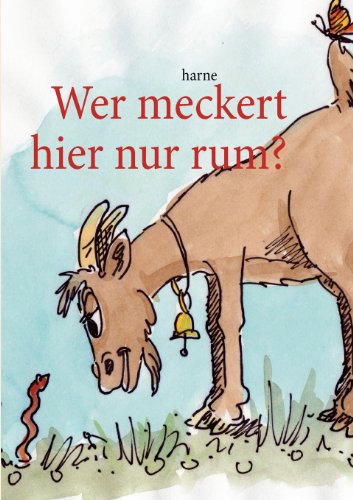 9783842318465: Wer meckert hier nur rum? (German Edition)