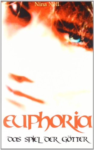 9783842319615: Euphoria - Das Spiel der Gtter (German Edition)