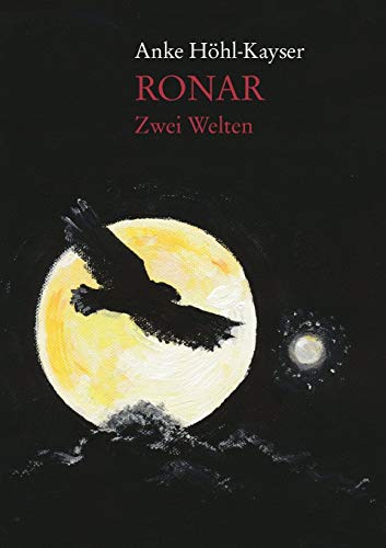 Imagen de archivo de Ronar - Zwei Welten (German Edition) a la venta por Lucky's Textbooks