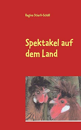 Stock image for Spektakel auf dem Land (German Edition) for sale by Lucky's Textbooks