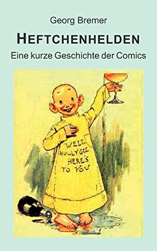 9783842331150: Heftchenhelden: Eine kurze Geschichte der Comics