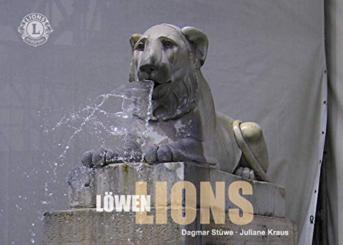 Stock image for Lwen Lions : Eine assoziative Annherung an das Symbol der weltweiten Charity Organisation for sale by Buchpark