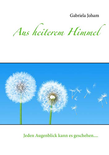 Beispielbild fr Aus heiterem Himmel zum Verkauf von Chiron Media