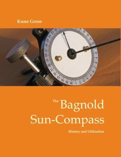 9783842337022: The Bagnold Sun-Compass: Long Range Desert Group
