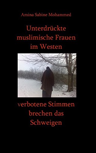 9783842339897: Unterdrckte muslimische Frauen im Westen: Verbotene Stimmen brechen das Schweigen