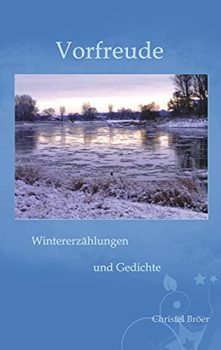 Stock image for Vorfreude: Wintererzhlungen und Gedichte for sale by medimops