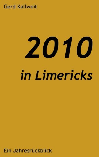 2010 in Limericks - Gerd Kallweit