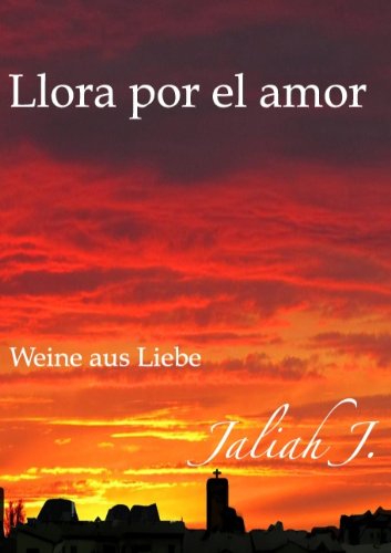 Llora Por El Amor - Jaliah J