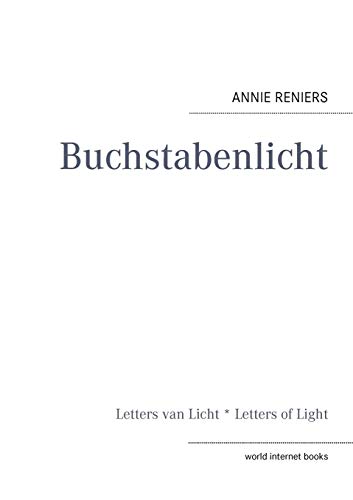 Beispielbild fr Buchstabenlicht:Letters van Licht * Letters of Light zum Verkauf von Ria Christie Collections