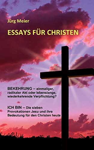 Beispielbild fr Essays fur Christen zum Verkauf von Chiron Media