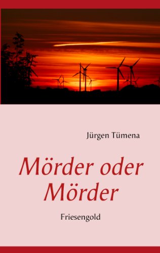 9783842347274: Mrder oder Mrder: Friesengold