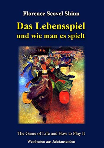 9783842348738: Das Lebensspiel und wie man es spielt: The Game of Life and How to Play It