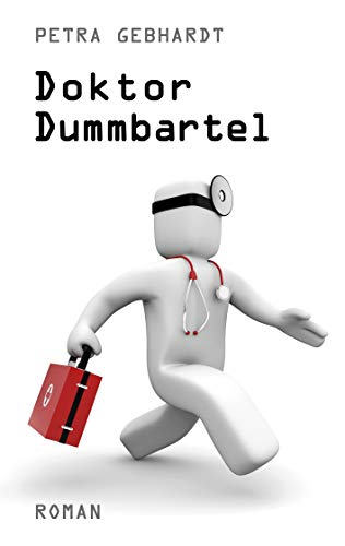 Stock image for Doktor Dummbartel for sale by medimops
