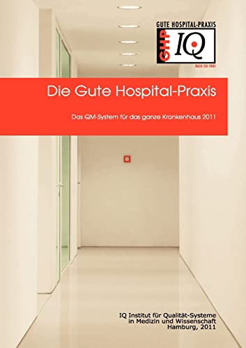 9783842349933: QM-Handbuch der Guten Hospital-Praxis GHP: Version 11.0