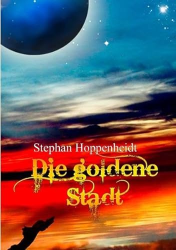 9783842352032: Die goldene Stadt