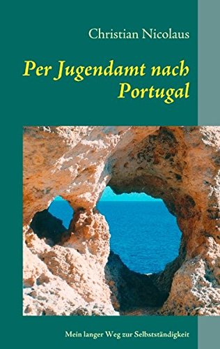9783842352810: Per Jugendamt Nach Portugal (German Edition)