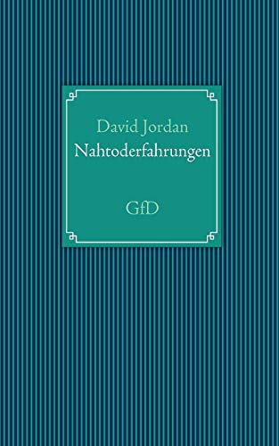 Imagen de archivo de Nahtoderfahrungen:GfD a la venta por Chiron Media