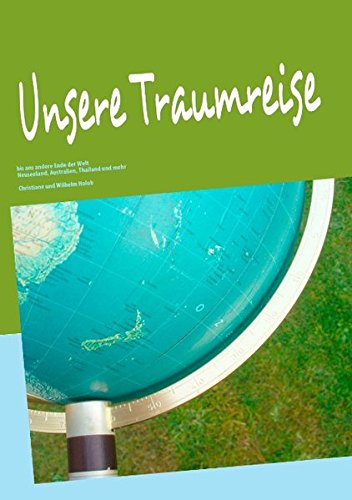 9783842358683: Unsere Traumreise