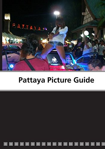 9783842364660: Pattaya Picture Guide