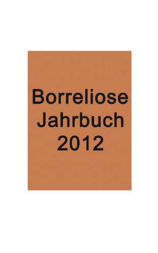 Stock image for Borreliose Jahrbuch 2012 for sale by medimops