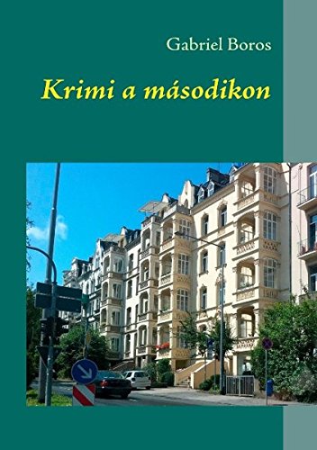 Stock image for Krimi a másodikon (Hungarian Edition) for sale by PAPER CAVALIER UK