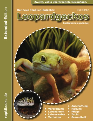 Imagen de archivo de Der neue Reptilienratgeber: Leopardgeckos: Extended Edition PB - Paperback Gesamtausgabe, 2., vllig berarbeitete Auflage. a la venta por medimops