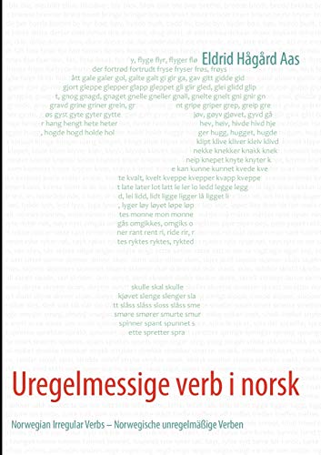 9783842371460: Uregelmessige verb i norsk: Norwegian Irregular Verbs - Norwegische unregelmige Verben