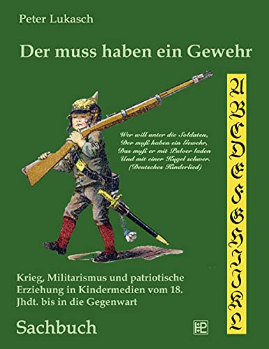 Stock image for Der muss haben ein Gewehr -Language: german for sale by GreatBookPrices