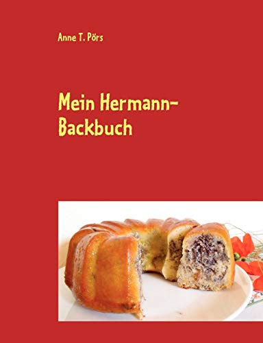 Beispielbild fr Mein Hermann-Backbuch zum Verkauf von Chiron Media