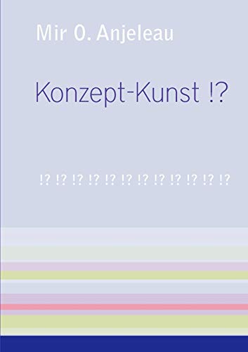 9783842375123: Konzept-Kunst !? (German Edition)