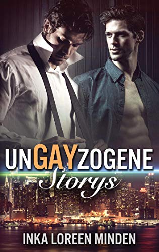 Beispielbild fr unGAYzogene Storys: Gay Romance Snacks zum Verkauf von medimops