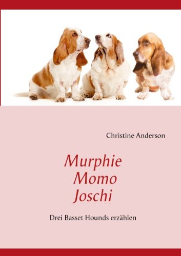Murphie Momo Joschi (German Edition) (9783842377875) by Christine Anderson