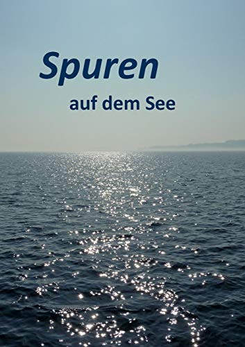 9783842379657: Spuren auf dem See