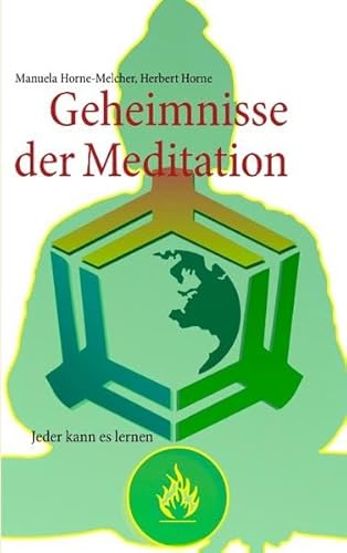 Beispielbild fr Geheimnisse der Meditation: Jeder kann es lernen zum Verkauf von medimops