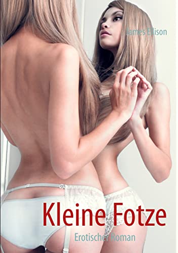 9783842381926: Kleine Fotze: erotischer Roman