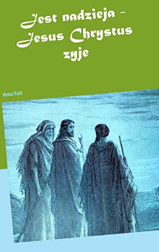 Stock image for Jest nadzieja - Jesus Chrystus zyje (Polish Edition) for sale by Lucky's Textbooks