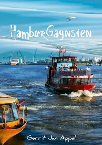 Stock image for HamburGaynsien : Regenbogenbunte Geschichten von Alster und Elbe for sale by Buchpark