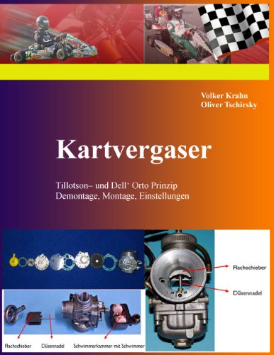 Beispielbild fr Kartvergaser: Tillotson- und Dell' Orto Prinzip; Demontage, Montage, Einstellungen zum Verkauf von medimops