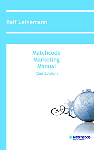 9783842395206: Matchcode Marketing Manual (2nd Edition)