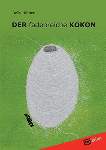 Beispielbild fr DER fadenreiche KOKON zum Verkauf von medimops