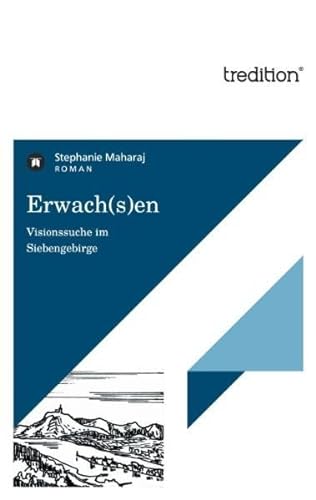 Stock image for Erwach(s)en: Visionssuche im Siebengebirge for sale by medimops