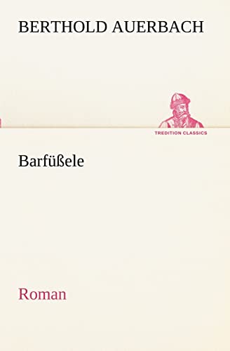 9783842402928: Barfussele: Roman (TREDITION CLASSICS)