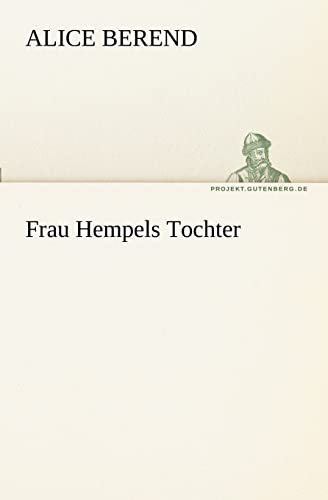 9783842403444: Frau Hempels Tochter