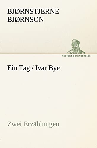 9783842403635: Ein Tag / Ivar Bye (German Edition)