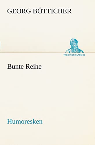 Imagen de archivo de Bunte Reihe (German Edition) a la venta por Lucky's Textbooks