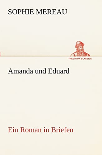 Stock image for Amanda Und Eduard for sale by Blackwell's