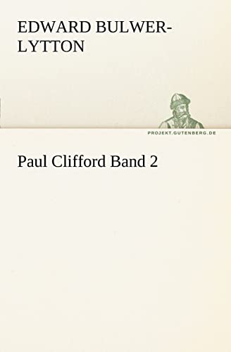 Beispielbild fr Paul Clifford Band 2 (German Edition) zum Verkauf von Lucky's Textbooks