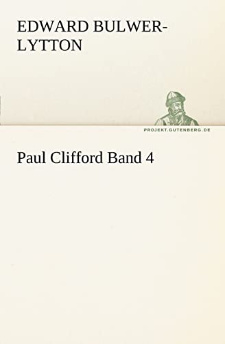Beispielbild fr Paul Clifford Band 4 (German Edition) zum Verkauf von Lucky's Textbooks