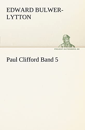 Beispielbild fr Paul Clifford Band 5 (German Edition) zum Verkauf von Lucky's Textbooks